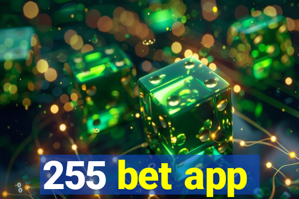 255 bet app